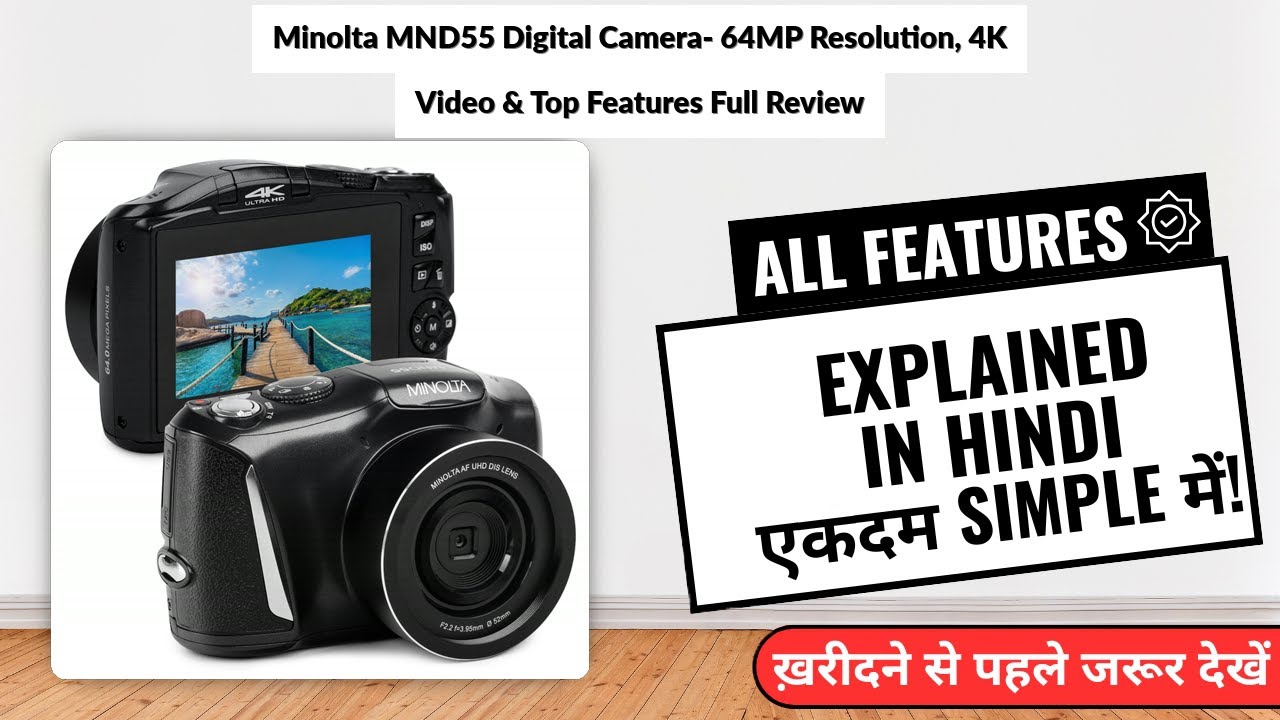 Minolta MND55 Digital Camera- 64MP Resolution, 4K Video & Top Features Full Review | Review in Hindi