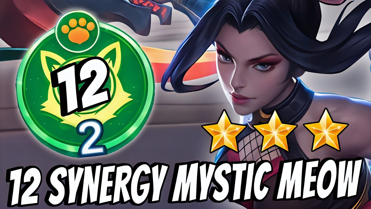 12 ACTIVE SYNERGIES MYSTIC MEOW!! 3 STAR HANABI!! MAGIC CHESS GO GO 