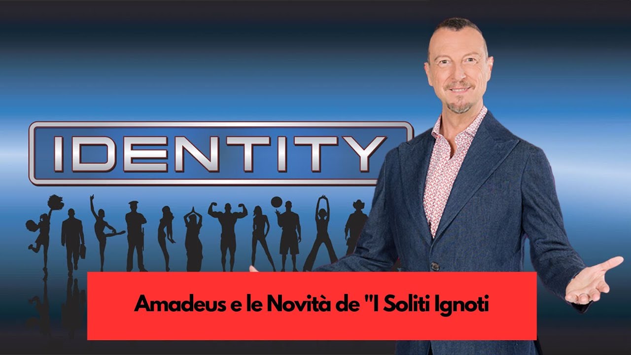 Amadeus e le Novità de "I Soliti Ignoti