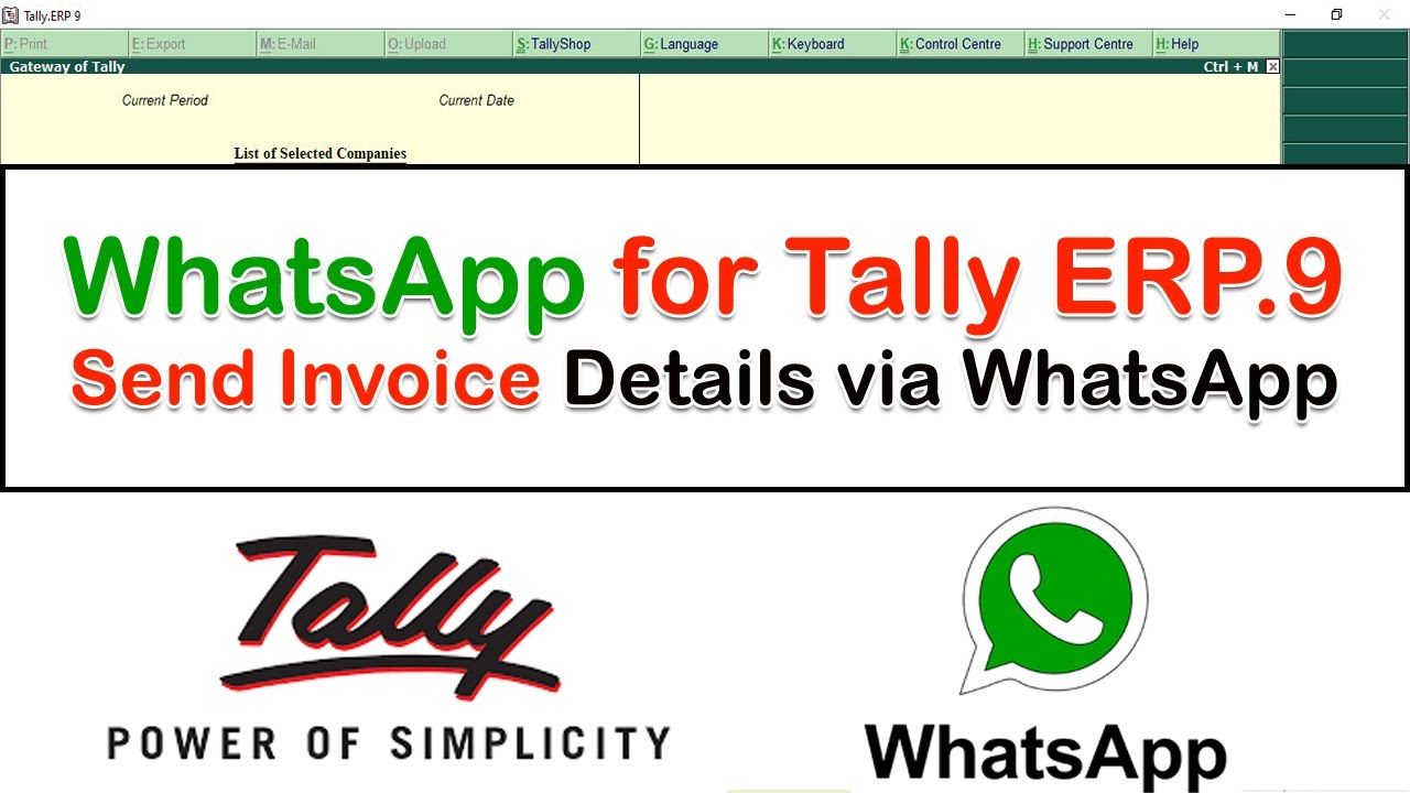 WhatsApp for Tally ERP.9  | Send Invoices Details via WhatsApp
