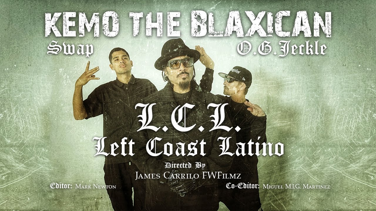 Kemo The Blaxican - LCL 