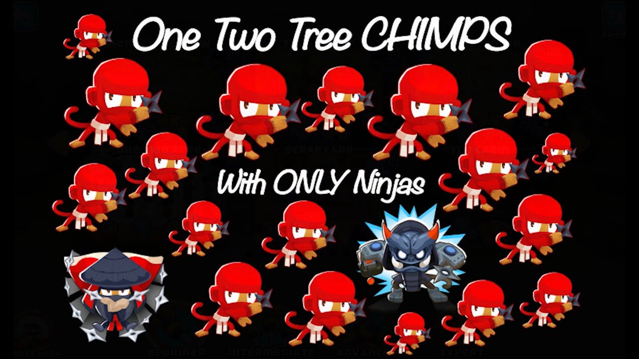 BTD6: One Two Tree CHIMPS with Only Ninjas (Black Border)