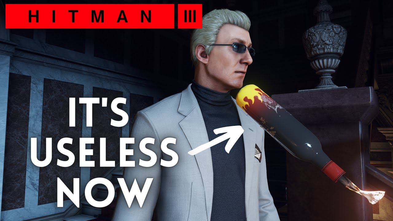 The (short) life of the molotov - Hitman 3
