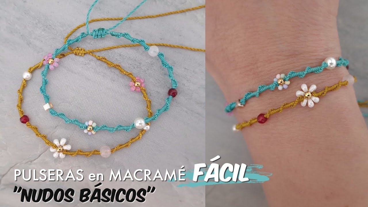 Como hacer PULSERA F&Aacute;CIL Y R&Aacute;PIDO EN MACRAM&Eacute; | PULSERA EN MACRAM&Eacute; PARA PRINCIPIANTES