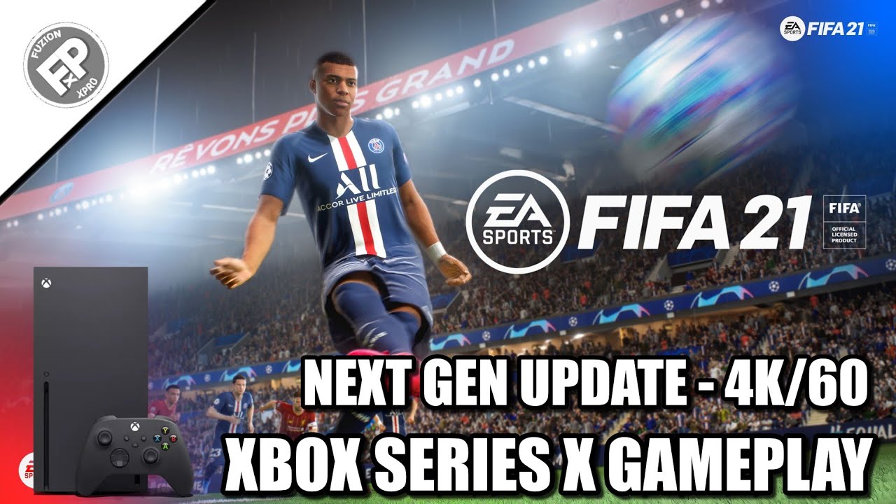 FIFA 21 - Xbox Series X Gameplay (4K)