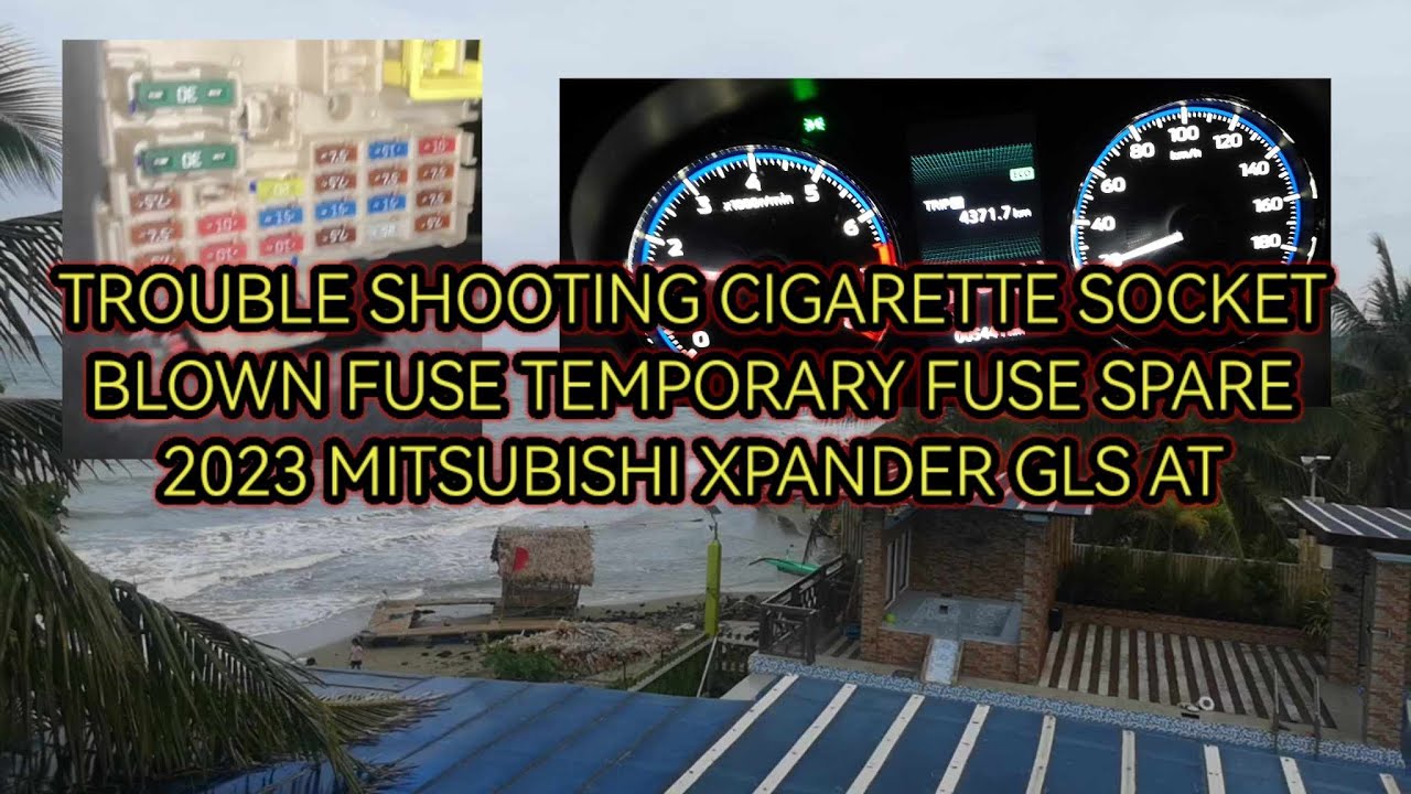 FUSE CIGARETTE LOCATION MITSUBISHI 2023 XPANDER GLS (NO. 2 SA LEGEND COVER)