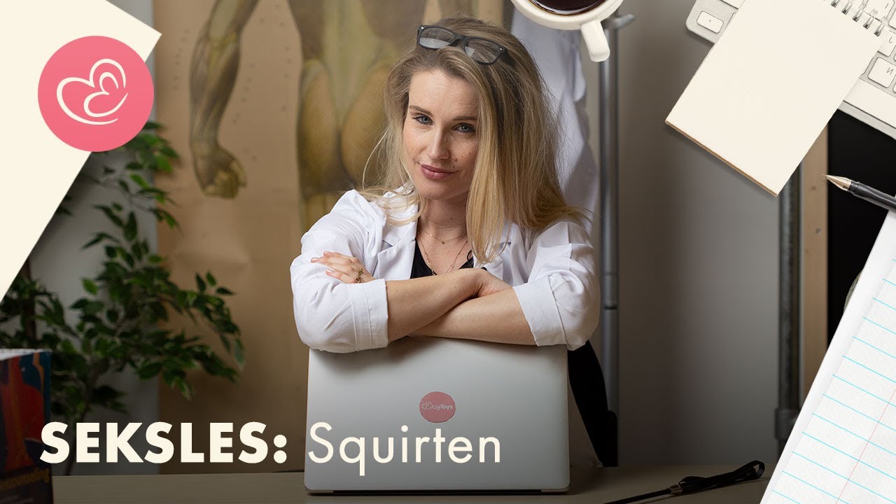 Hoe kom je als vrouw spuitend klaar | Seksles #1