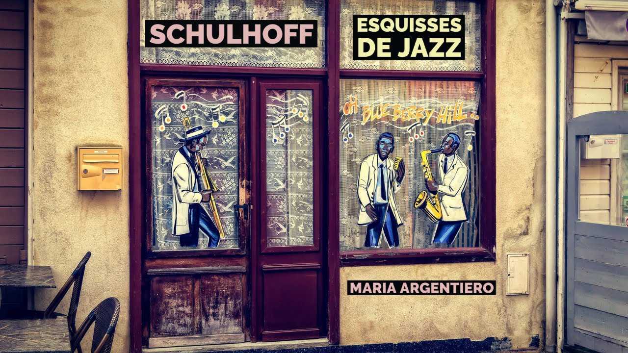 SCHULHOFF: Esquisses de jazz | Maria Argentiero, piano