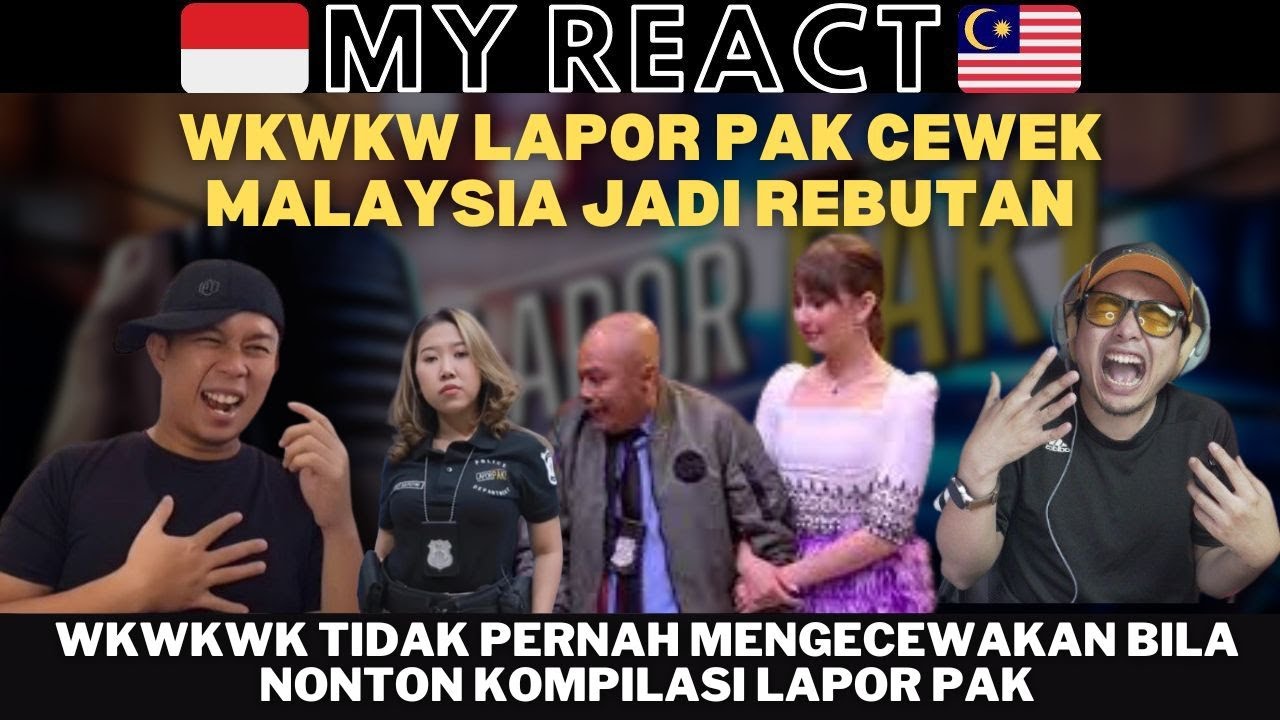 WKWKW LAPOR PAK CEWEK MALAYSIA JADI REBUTAN