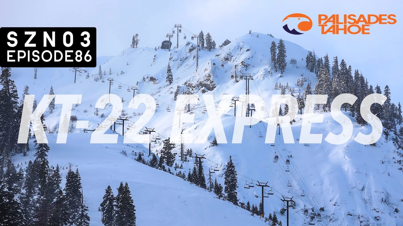 катание на лыжах KT-22 в PALISADES TAHOE!