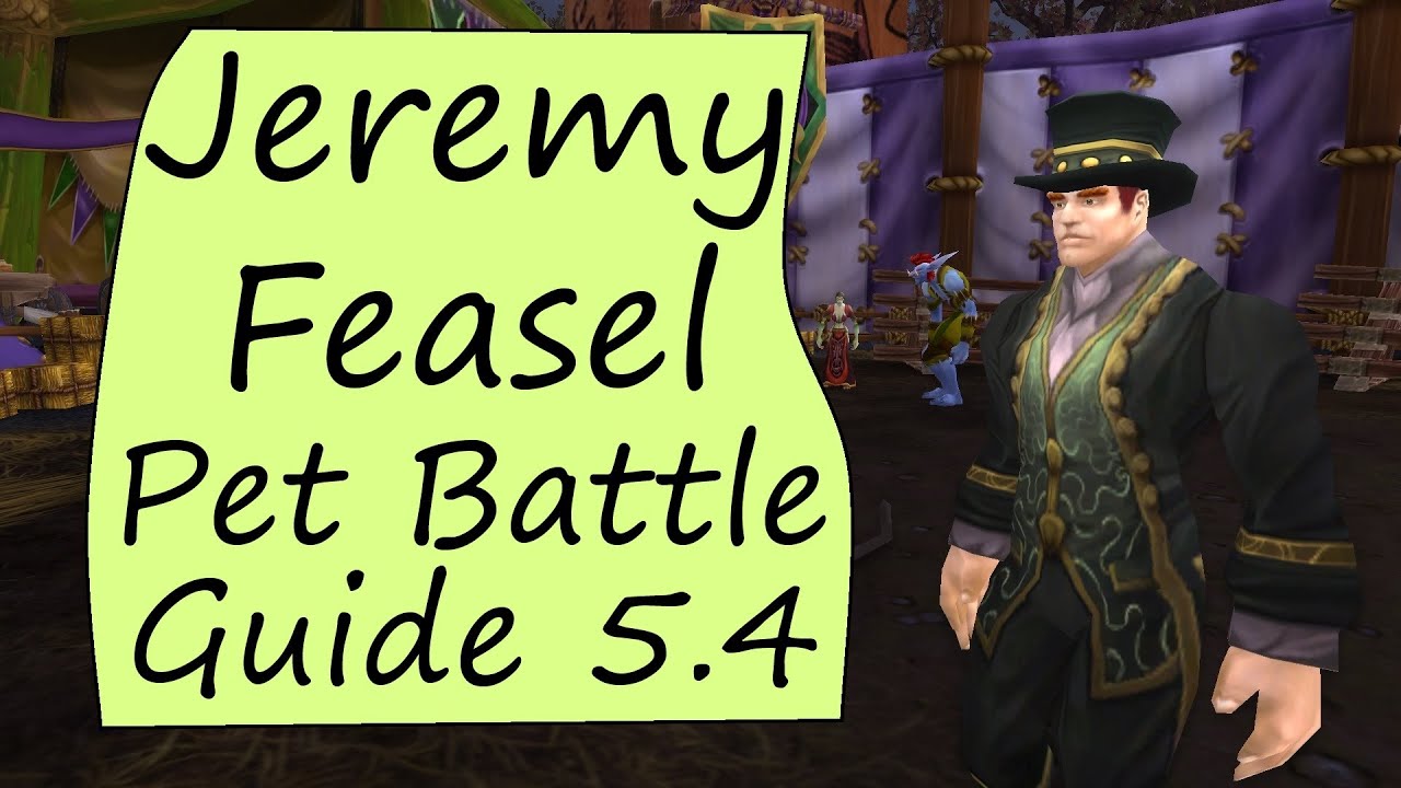 Jeremy Feasel: WoW Pet Battle Guide for the Darkmoon Faire