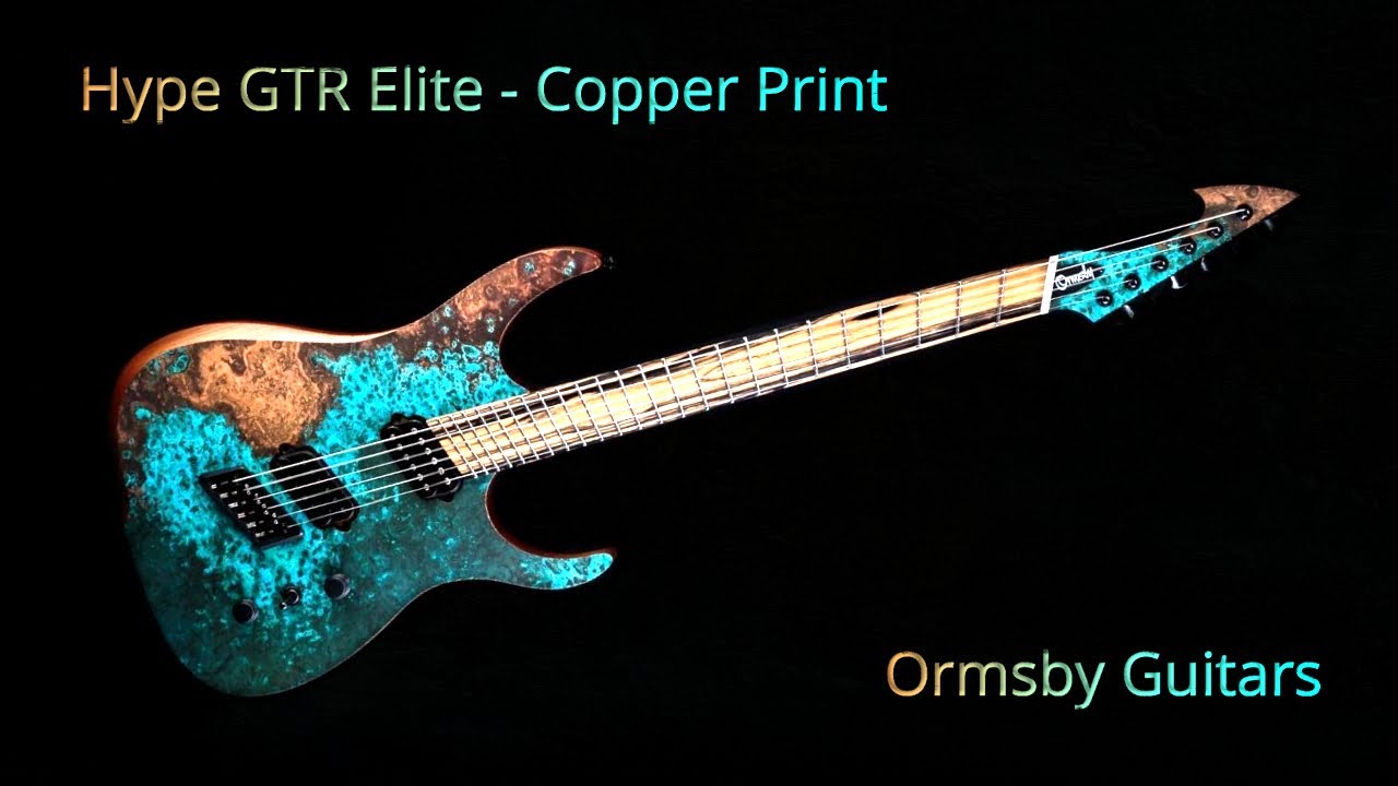 Ormsby Guitars Beautiful HYPE GTR ELITE COPPER PRINT. [09/May/2022]