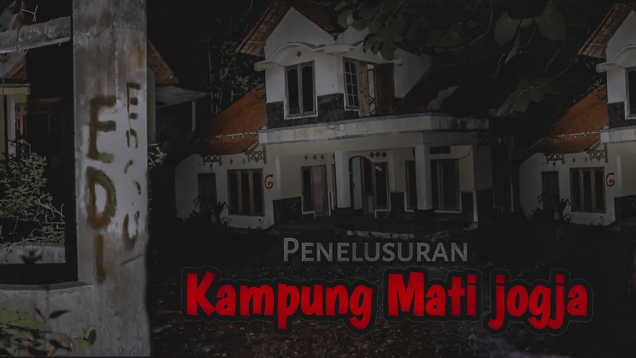 kampung mati jogja ! kira kira penduduknya pada kemana?