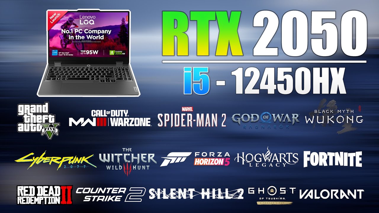 Lenovo LOQ: i5 12th Gen 12450HX RTX 2050 - Test in 15 Games in 2025