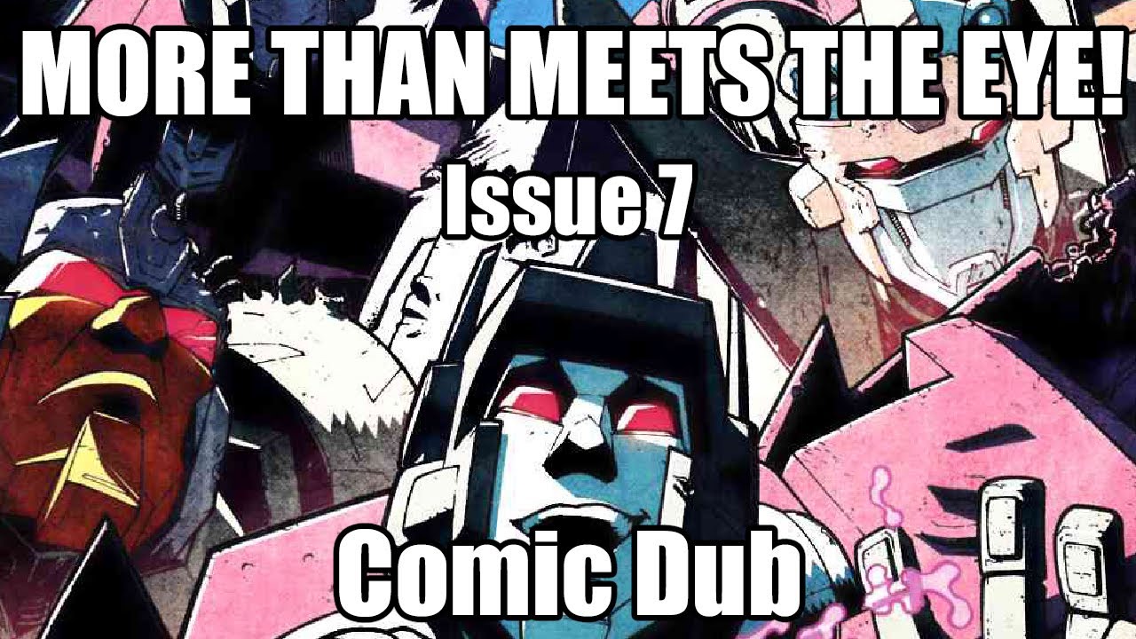 Transformers MTMTE Issue 7 - Rules of Disengagement