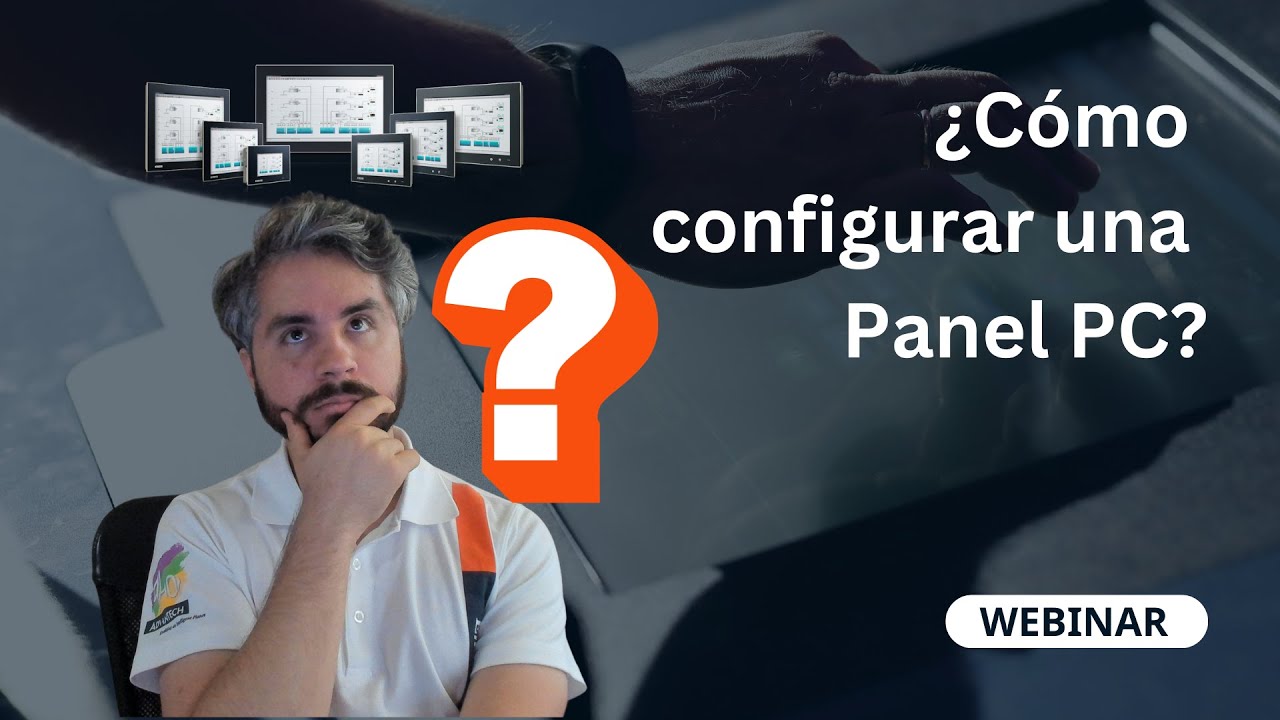 &iquest;C&oacute;mo configurar una Panel PC?