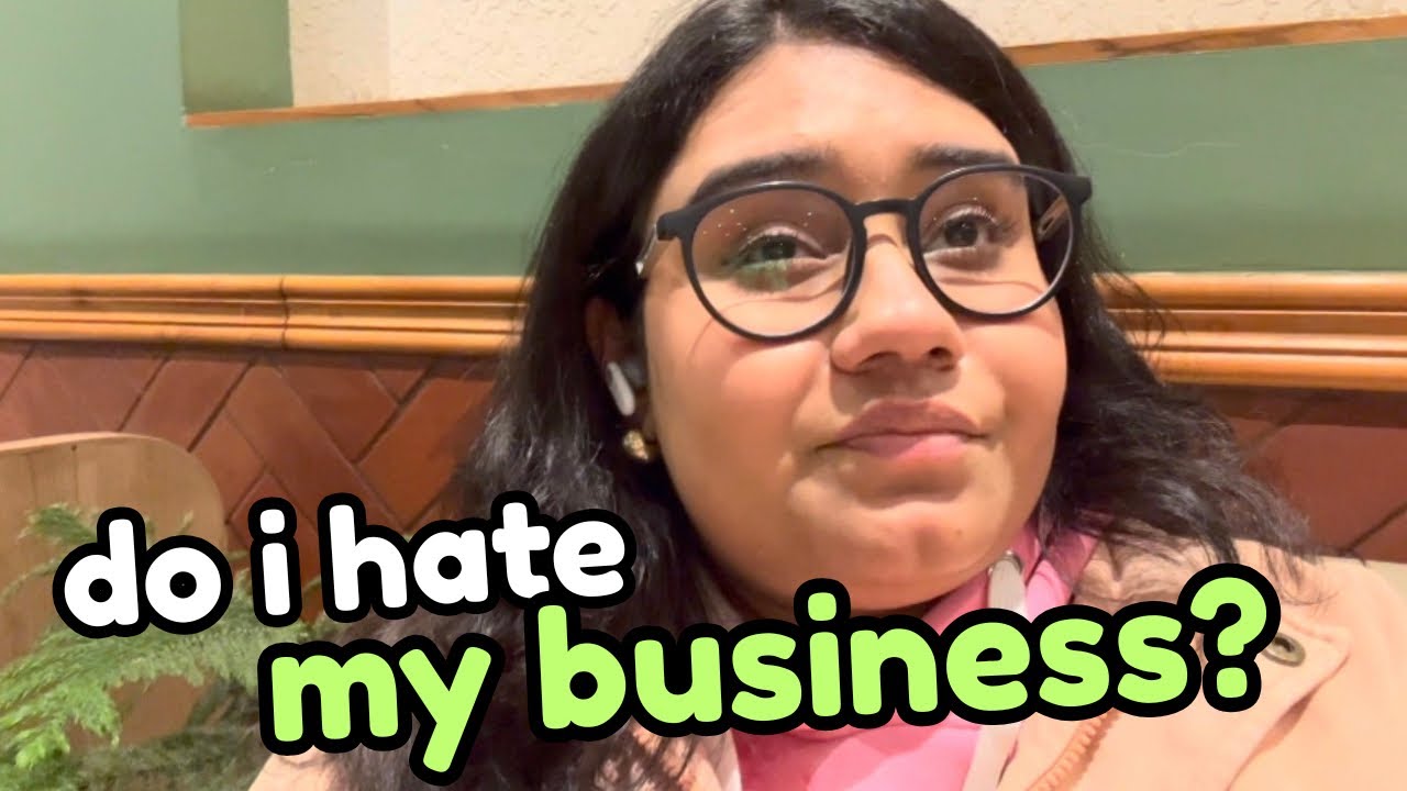 Do I hate my business?🙊 | Daily Vlog 13