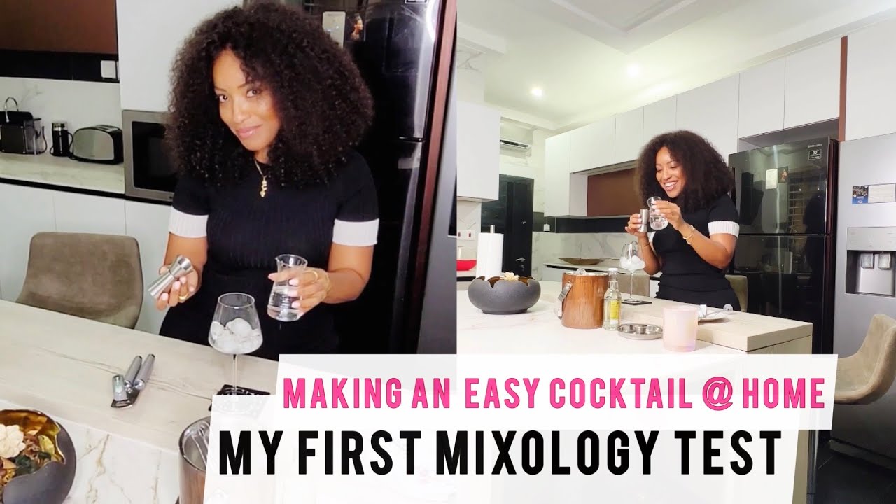 Making an Easy Cocktail at Home - My first Mixology Lesson Practice.