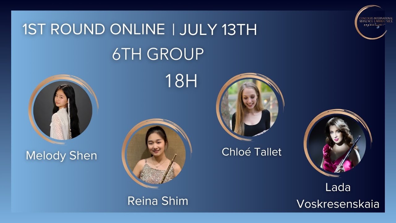 5th Concours Larrieu | 1st Round Online # 6 | M. Shen | R. Shim | C. Tallet | L. Voskresenskaia