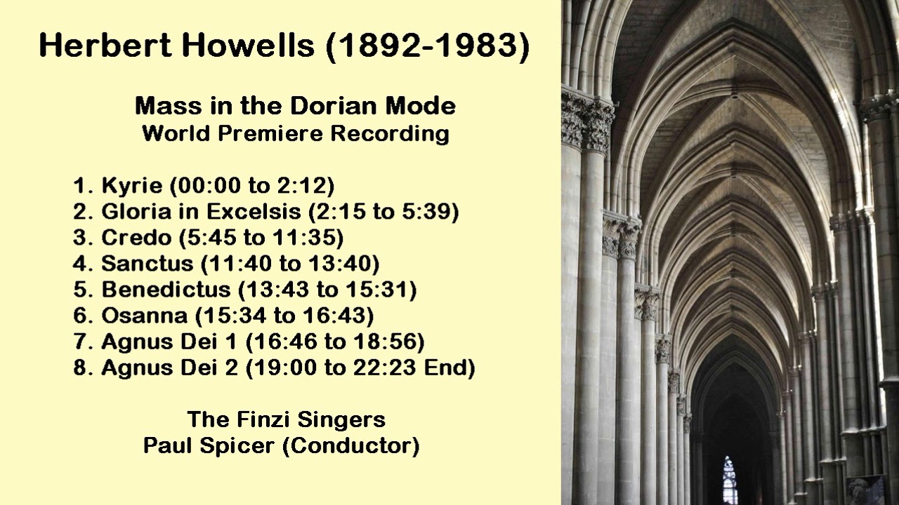 Herbert Howells (1892-1983) - Mass in the Dorian Mode
