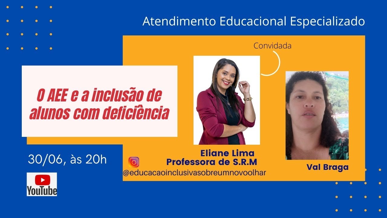 O AEE e a Inclusão de Alunos com Deficiência
