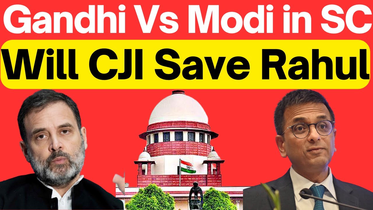 Gandhi Vs Modi Moves SC, Will CJI Save Rahul #SupremeCourtIndia #LawChakra