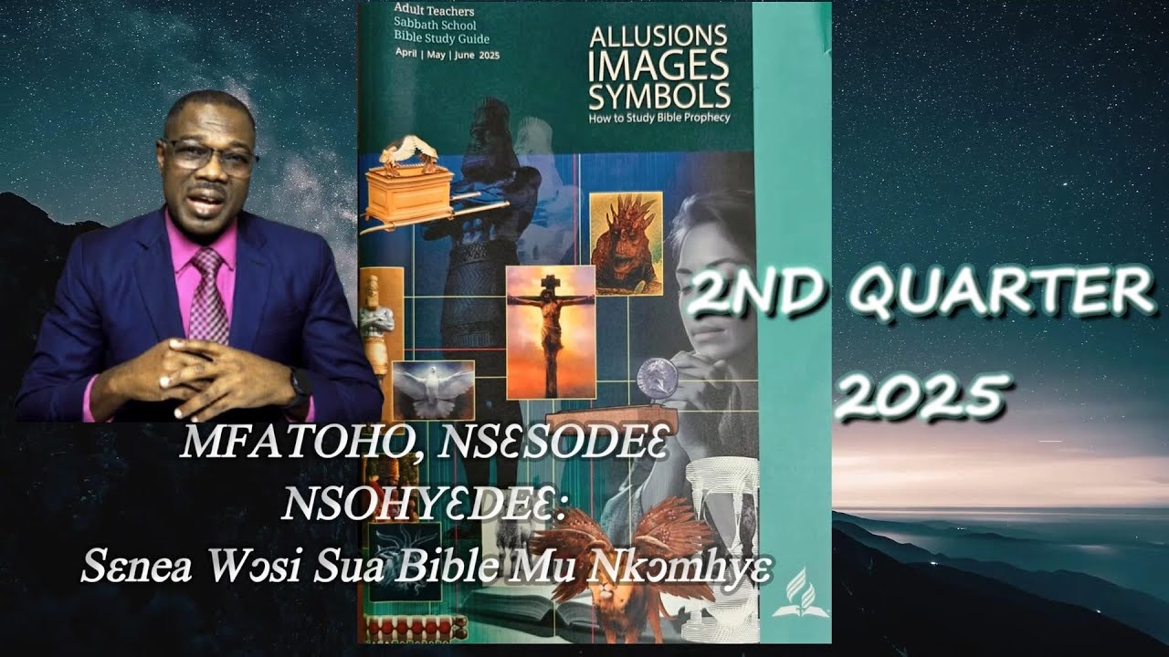 Twi Sabbath School || Lesson 9 | 2QT, 2025 || IN THE PSALMS: PART 2 || DFW Ghanaian SDA Church