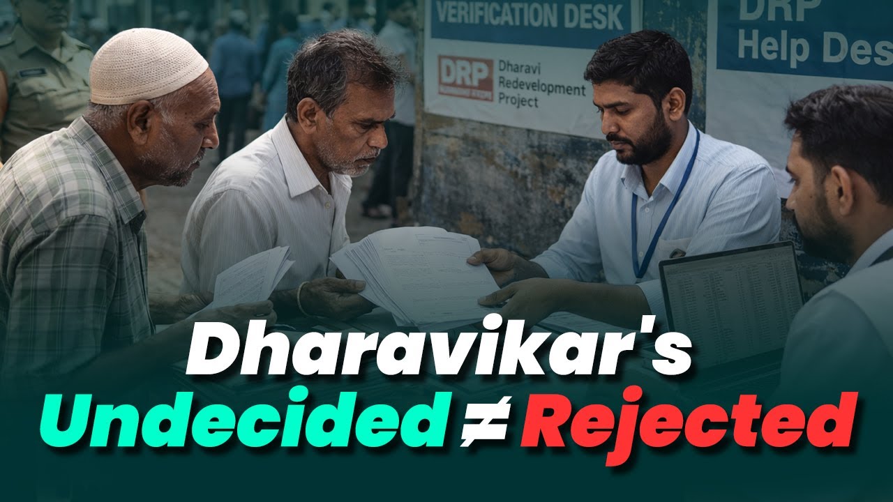 Annexure II Explained | What &ldquo;Undecided&rdquo; Status Means in Dharavi