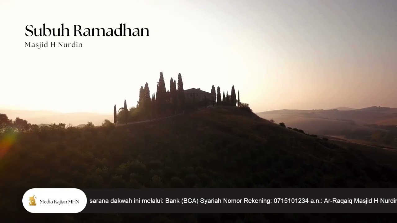 Shalat Subuh Masjid H Nurdin | 8 Ramadhan 1447 H