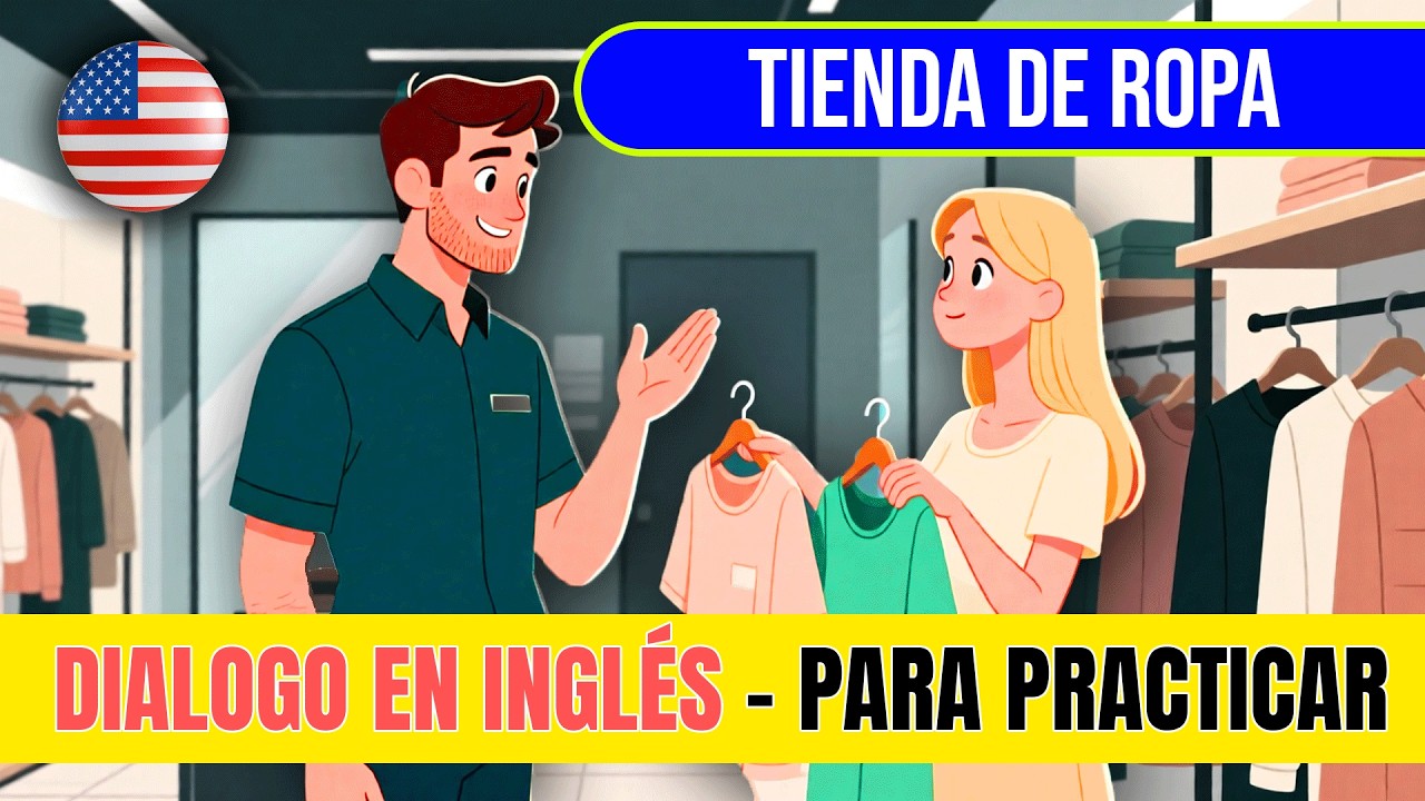 Diálogo en Inglés en una Tienda de Ropa | Conversación para Comprar (A1–A2) CON SUBTÍTULOS