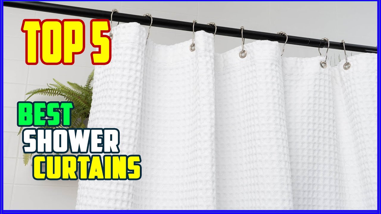 TOP 5 Best Shower Curtains 2025 | Top 5 Shower Curtains You’ll Wish You Bought Sooner!