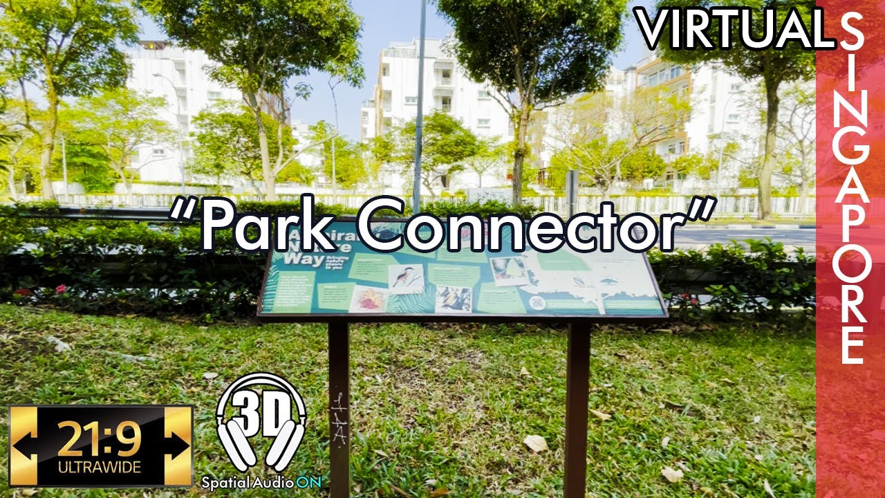 Singapore Walk - Park Connector