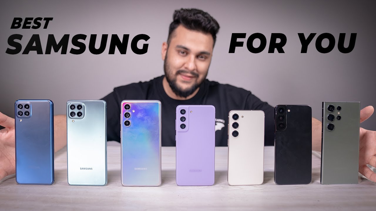 India&rsquo;s Best SAMSUNG Phone from 15000 to 1 Lakh Rupees! - 2023