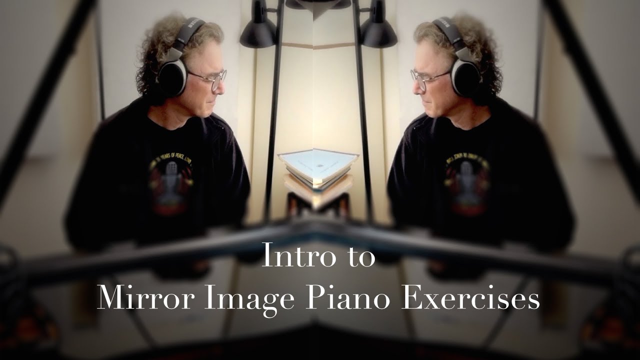 Build Your Piano Technique With 'Mirror Image