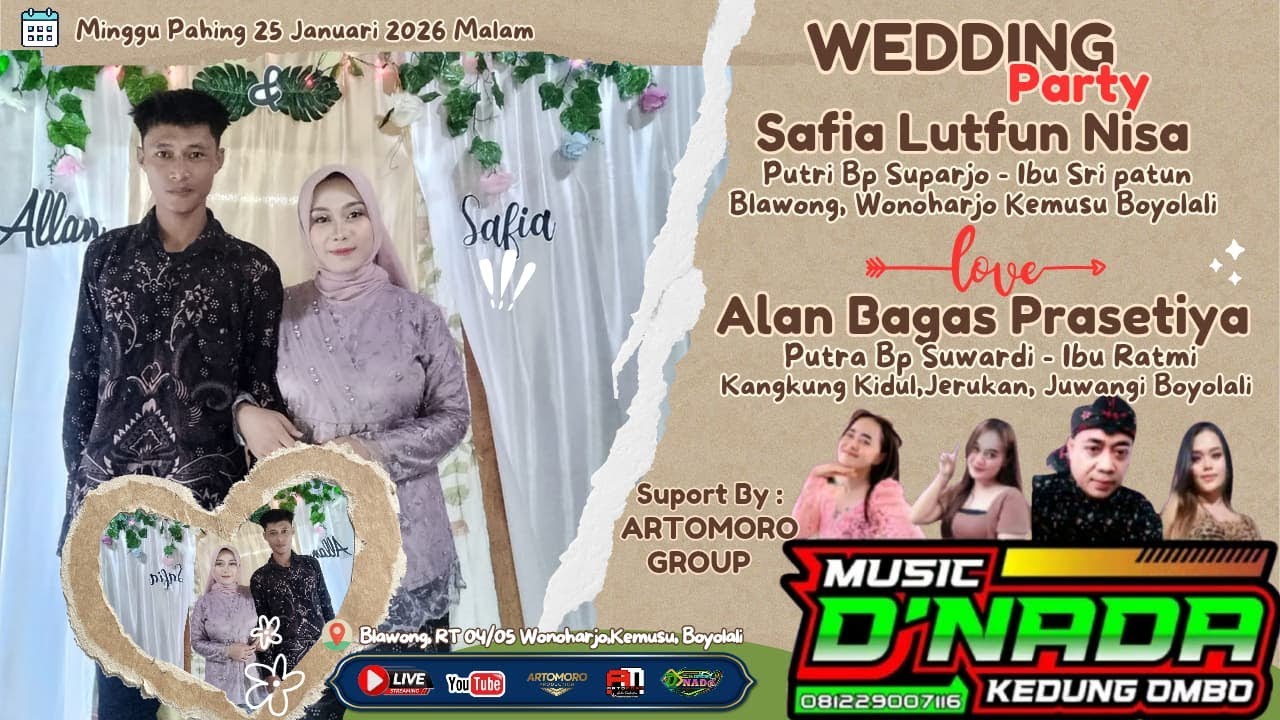 LIVE DNADA MUSIC // WEDDING ALAN & SAFIA // ARTOMORO HD & ARTO MORO RADIO TIP // BLAWONG 25 JAN 2026