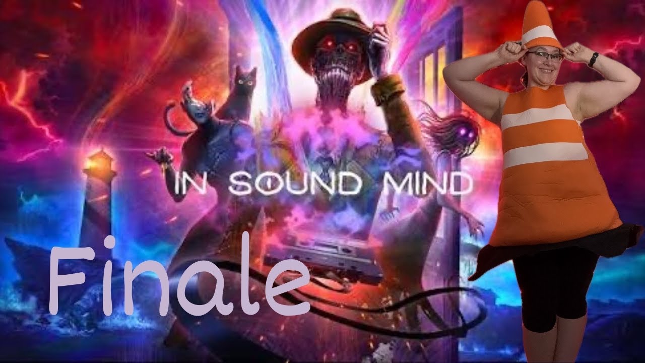 It All Comes Together Now- In Sound Mind- Finale
