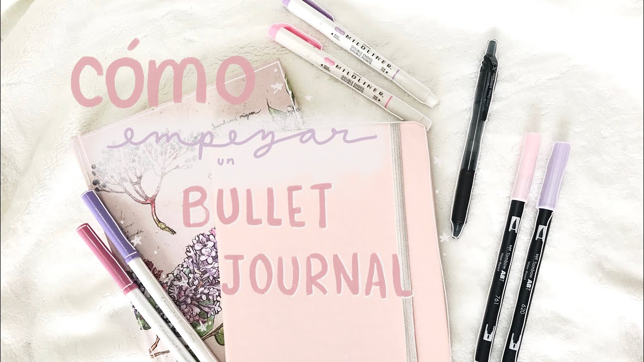 C&Oacute;MO EMPEZAR UN BULLET JOURNAL