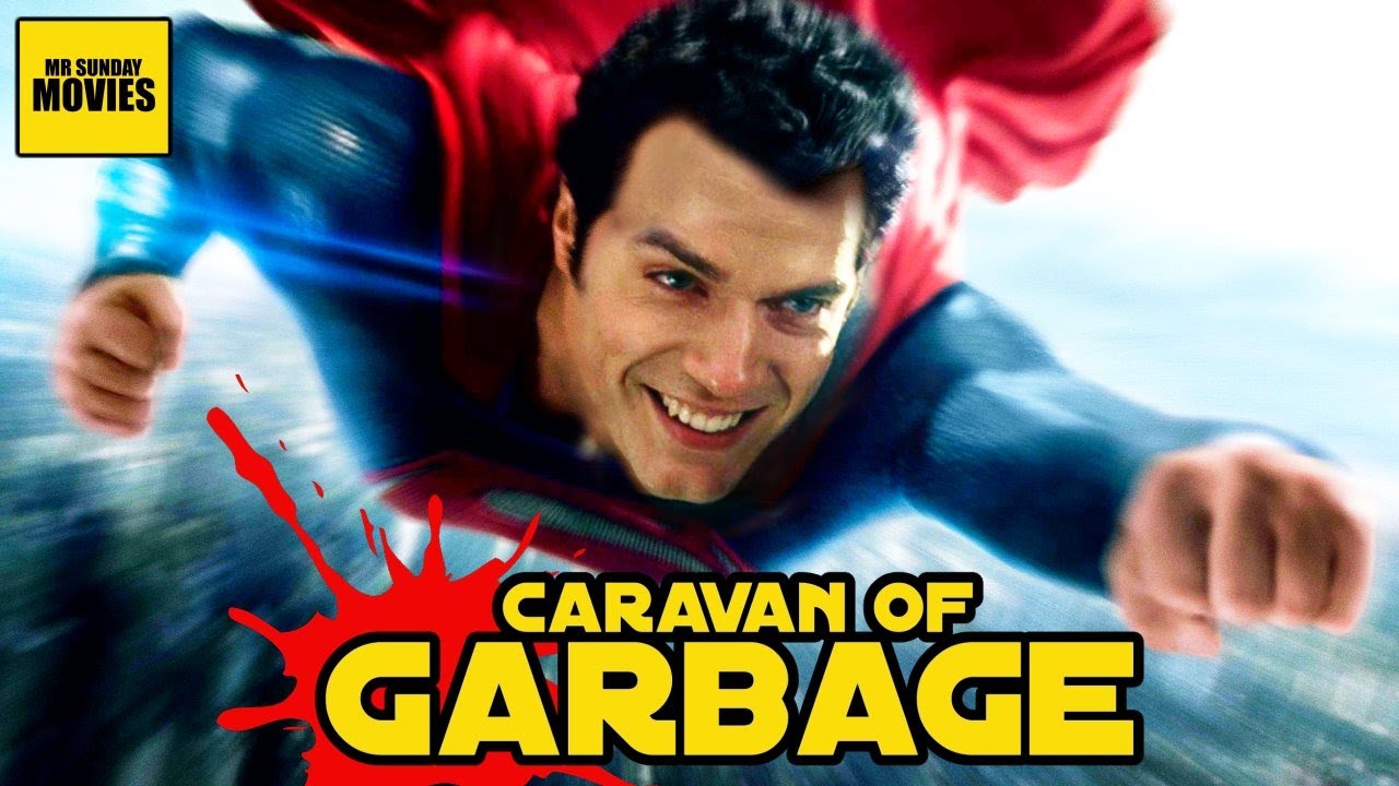 Man of Steel - Caravan Of Garbage