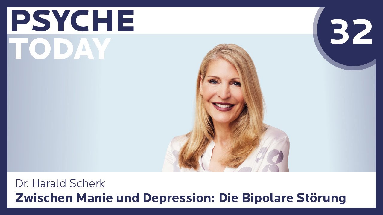 Zwischen Manie und Depression: Die Bipolare Störung modern behandeln  | Ep. 32