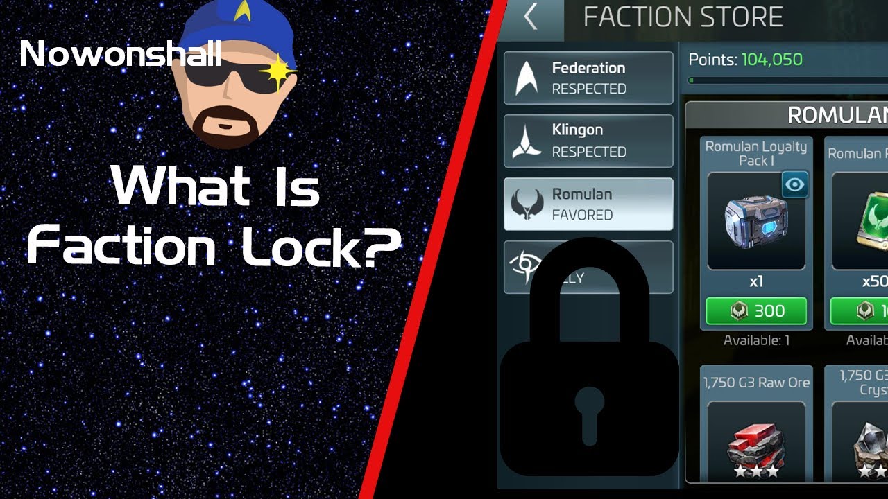 Star Trek - Fleet Command - What Is Faction Lock?