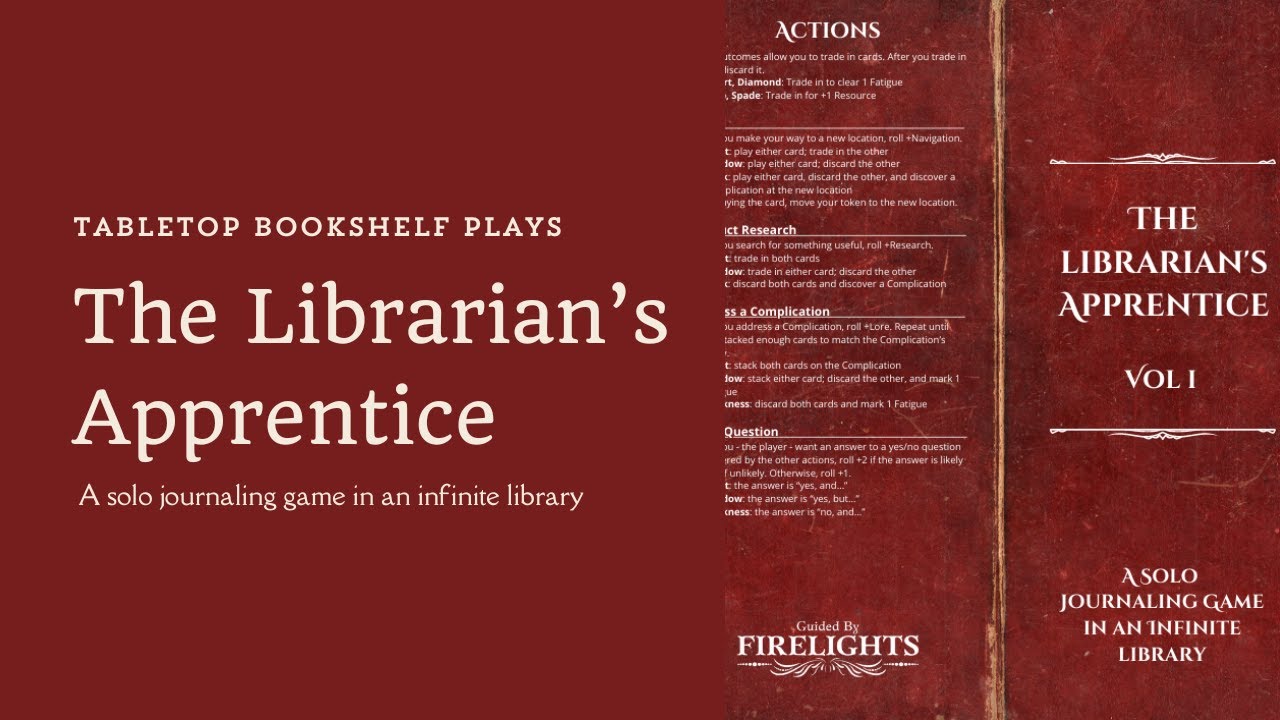 Actual Play: The Librarian's Apprentice 