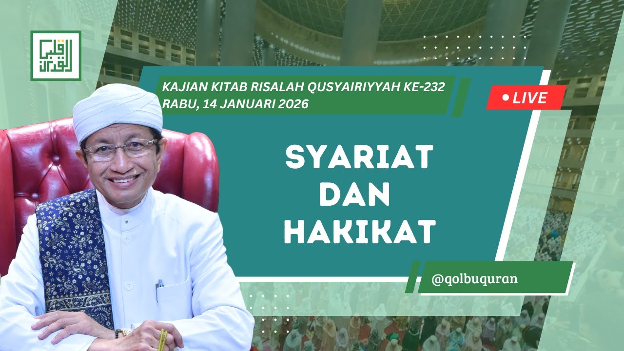 Syariah dan Hakikat - Prof. Dr. KH. Nasaruddin Umar, MA.