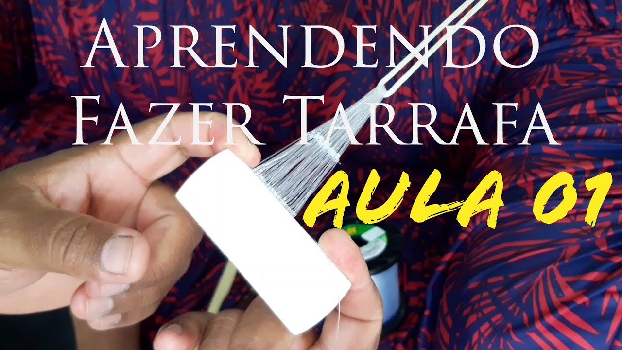 Aprendendo Fazer Tarrafa(Parte 01 )learning how to make a net with//aprendiendo a hacer una Terrafa