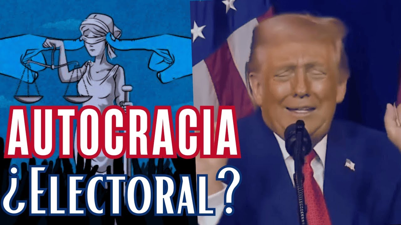 EE.UU.: ¿DEMOCRACIA o AUTOCRACIA ELECTORAL?