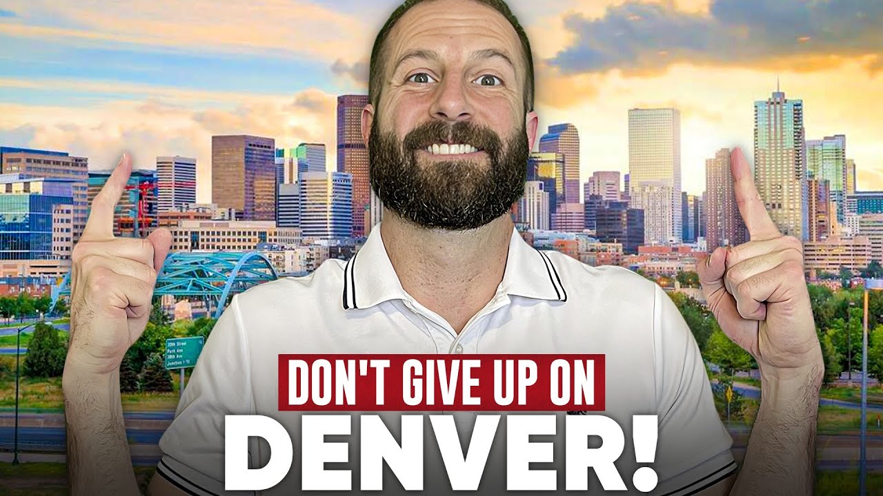 7 Reasons NOT to Give Up on Moving to Denver Colorado