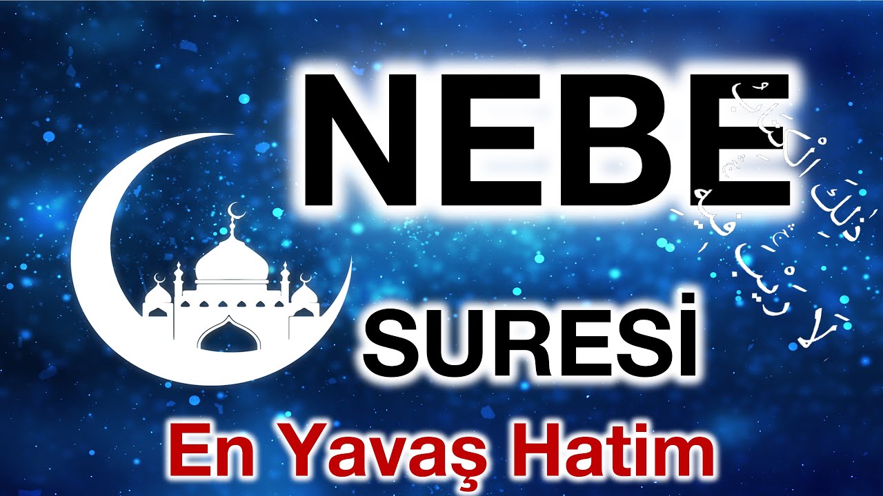 Amme suresi / Nebe suresi 78. süre