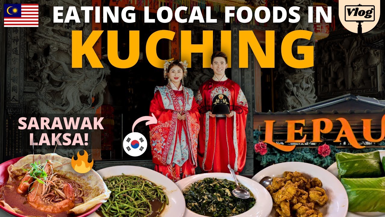 My 🇰🇷 Korean Wife Loves SARAWAK LAKSA & She Thinks Kuching Food Is The Best!? [VLOG]