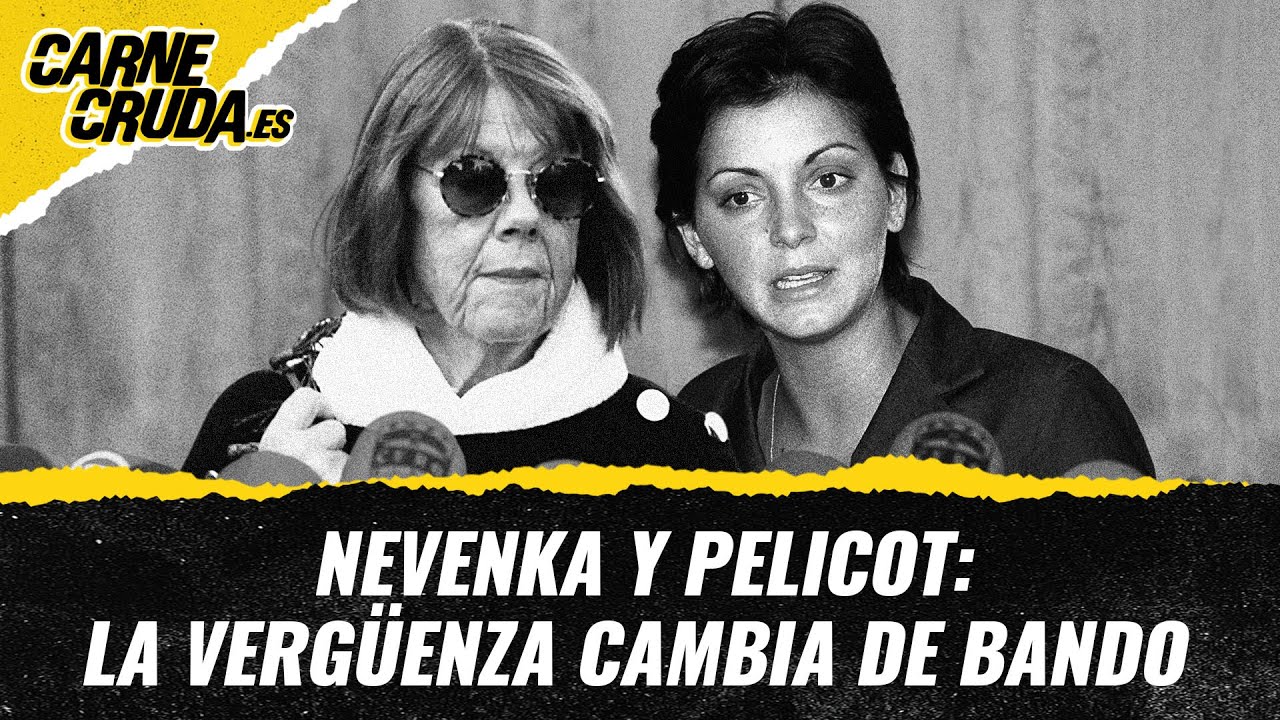 T11x13 - Nevenka y Pelicot: la vergüenza cambia de bando (CARNE CRUDA)