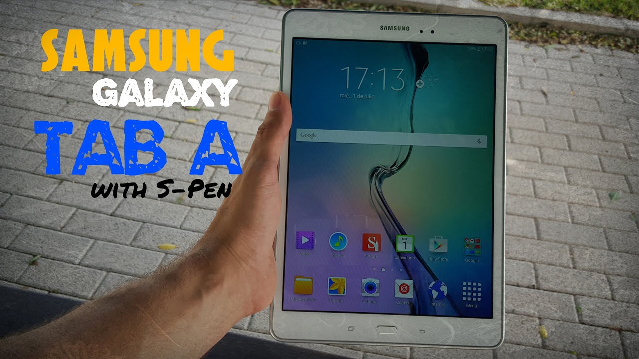 Samsung Galaxy Tab A, la tablet funcional con S-Pen y pantalla de 4:3 [Unbox y review]