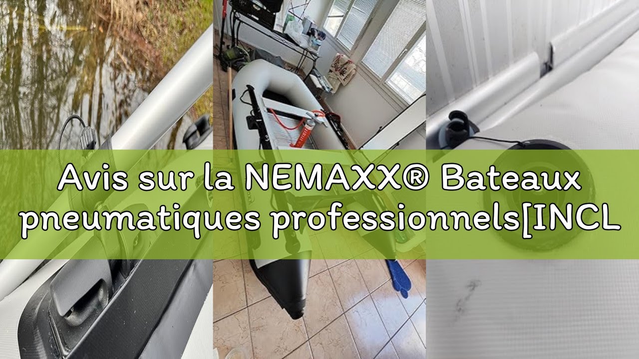 Avis sur la NEMAXX® Bateaux pneumatiques professionnels[INCL. 2 PAGAIES, SAC+POMPE À AIR] – Bateaux